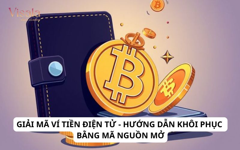 Giải Mã Ví Tiền Điện Tử - Hướng Dẫn Khôi Phục Bằng Mã Nguồn Mở